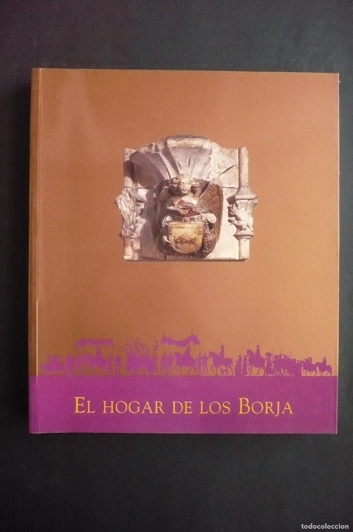 Libros: EL HOGAR DE LOS BORJA. - Foto 1