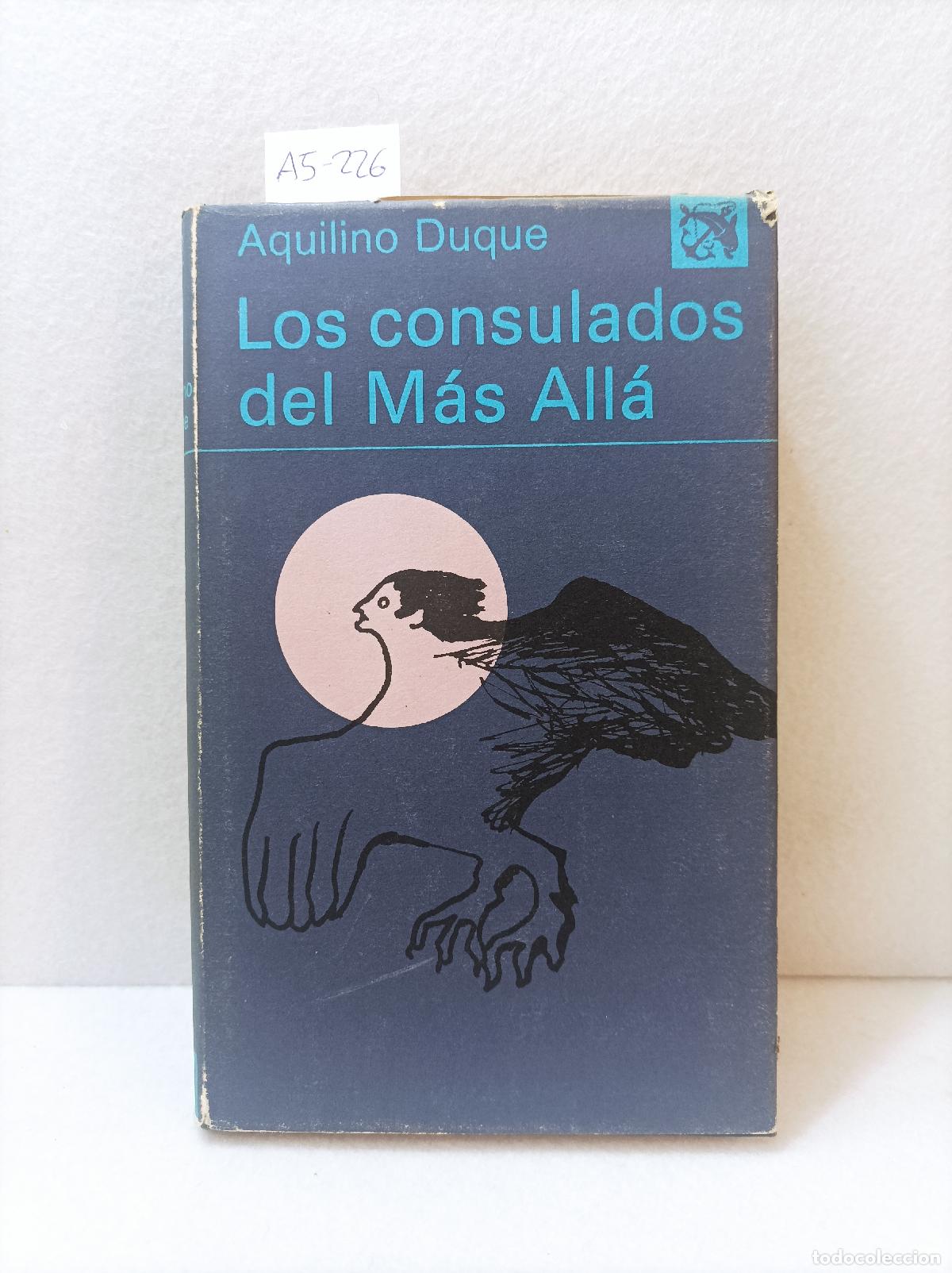 Libros: DUQUE, Aquilino: - Los consulados del m&aacute;s all&aacute;. - Foto 1