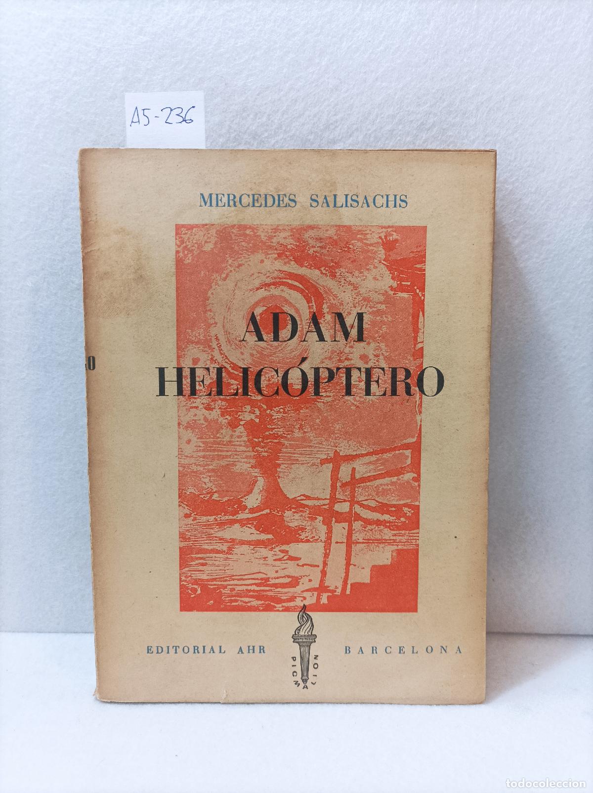 Libros: SALISACHS, Mercedes: - Adam helic&oacute;ptero. - Foto 1