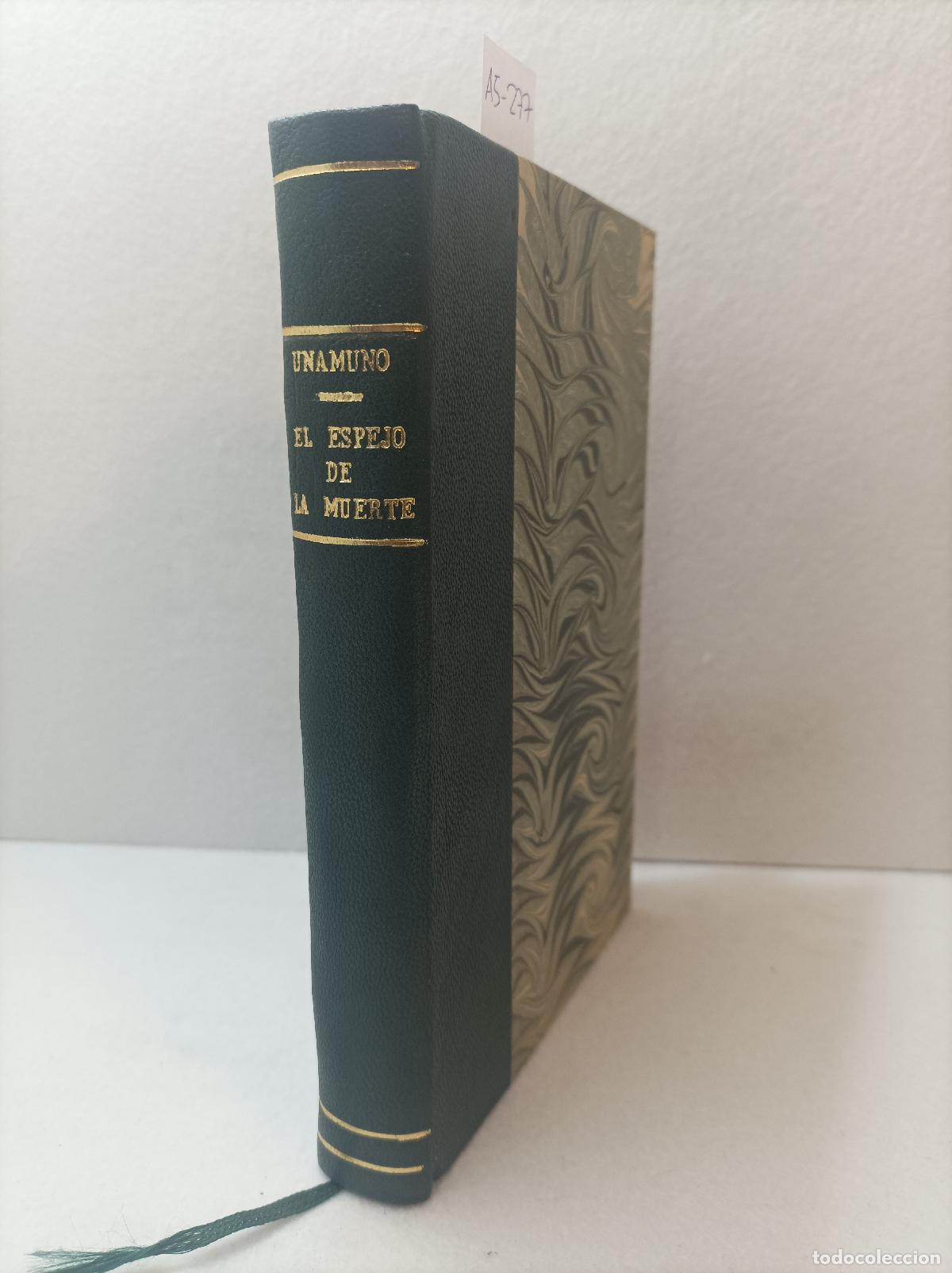Libros: UNAMUNO, Miguel De: - El espejo de la muerte. - Foto 1