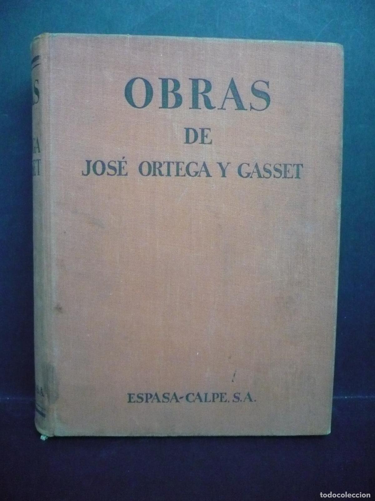 Libros: OBRAS DE ORTEGA Y GASSET. - ORTEGA Y GASSET, JOSE. - Foto 1