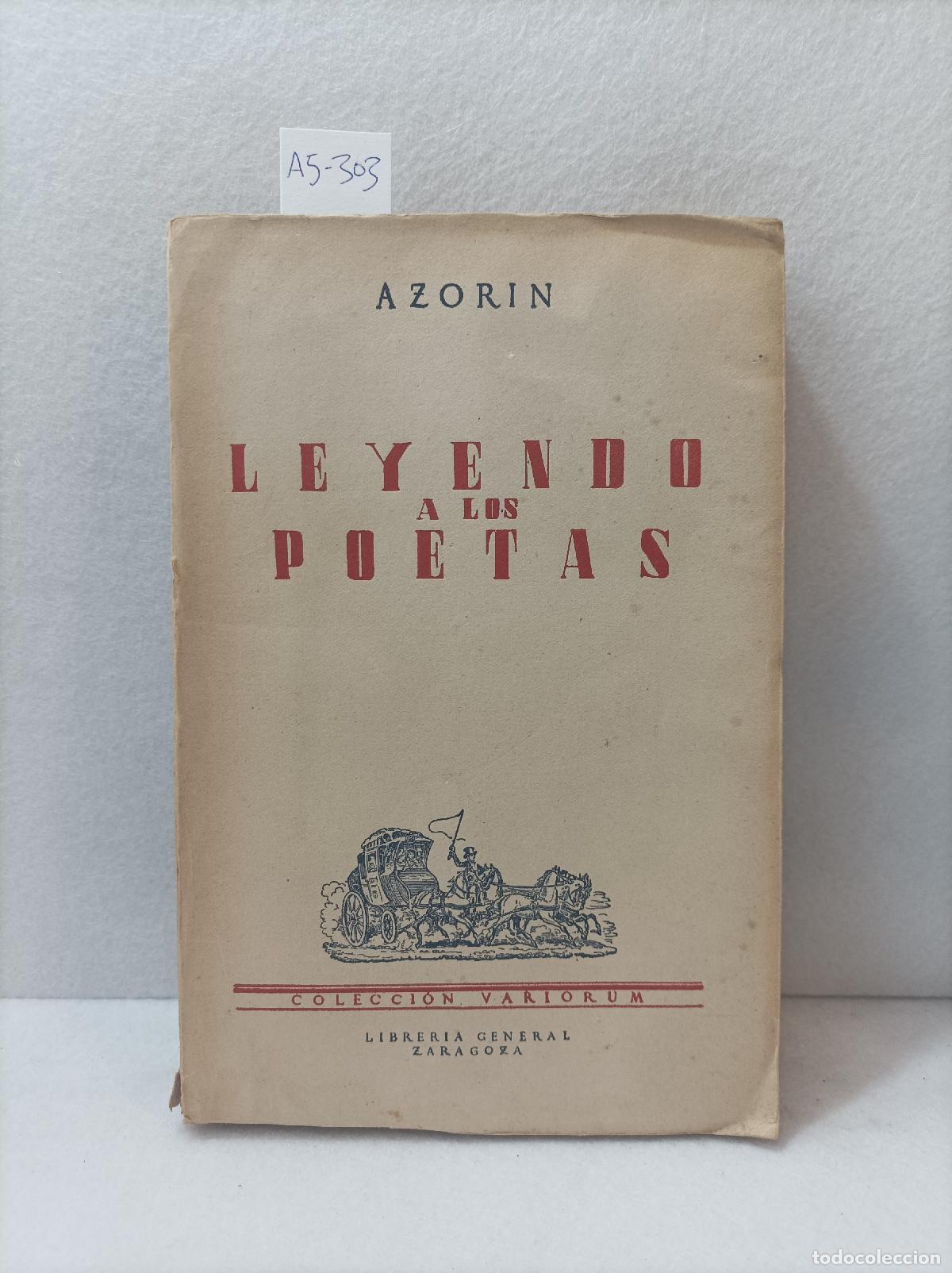Libros: AZOR&Iacute;N, Antonio: - Leyendo a los poetas. - Foto 1