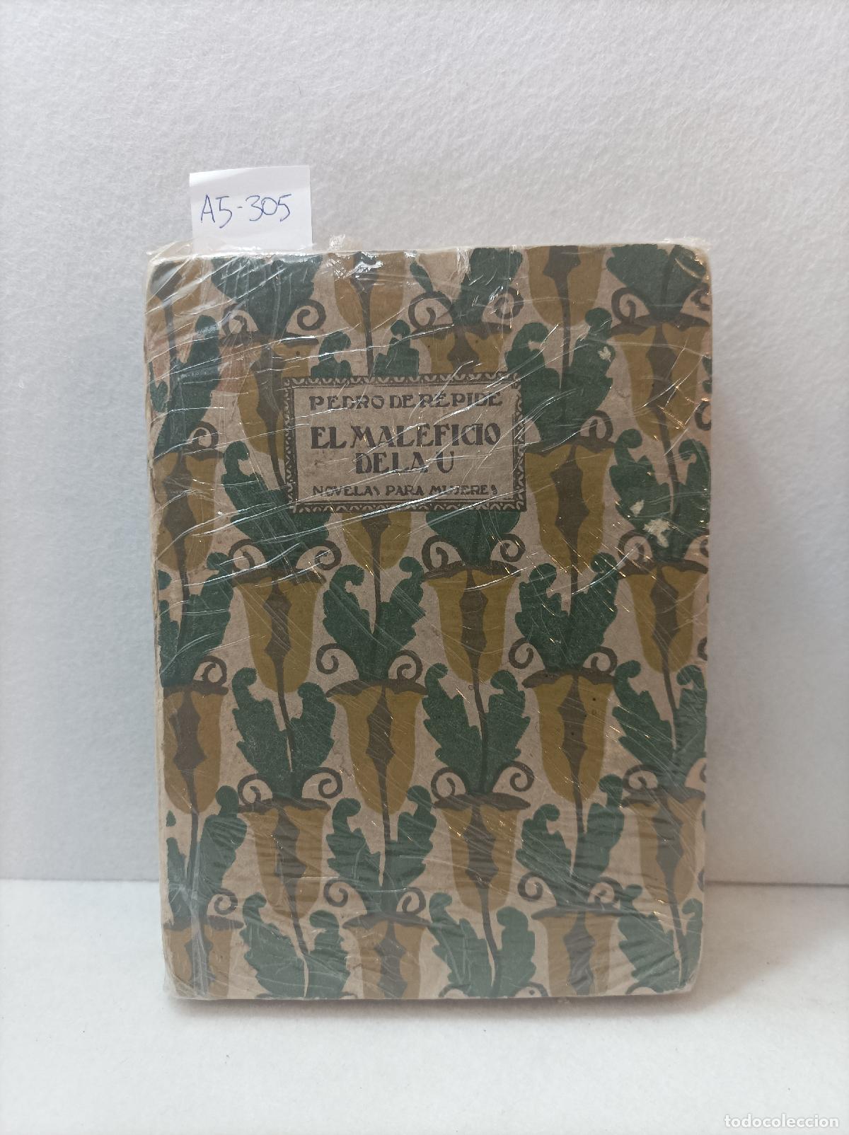 Libros: R&Eacute;PIDE, Pedro De: - El maleficio de la u. - Foto 1