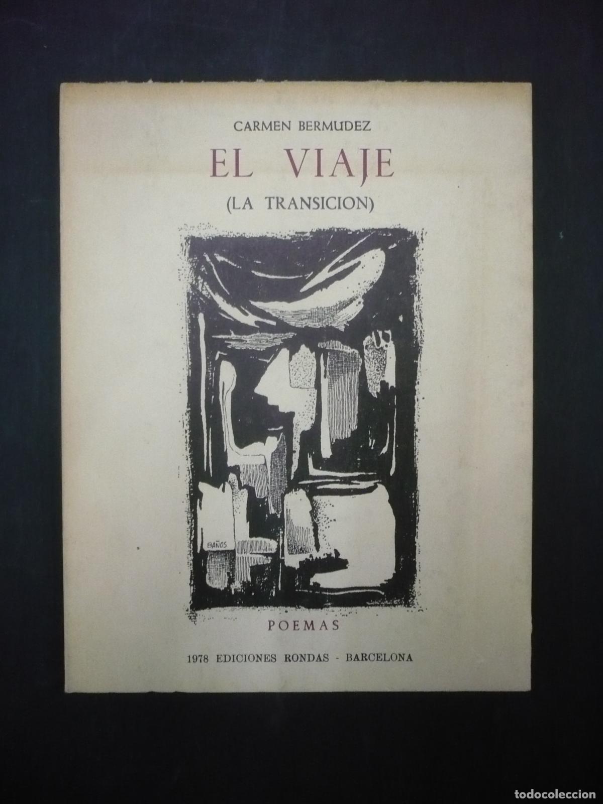 Libros: EL VIAJE (La transici&oacute;n). - BERMUDEZ, CARMEN - Foto 1