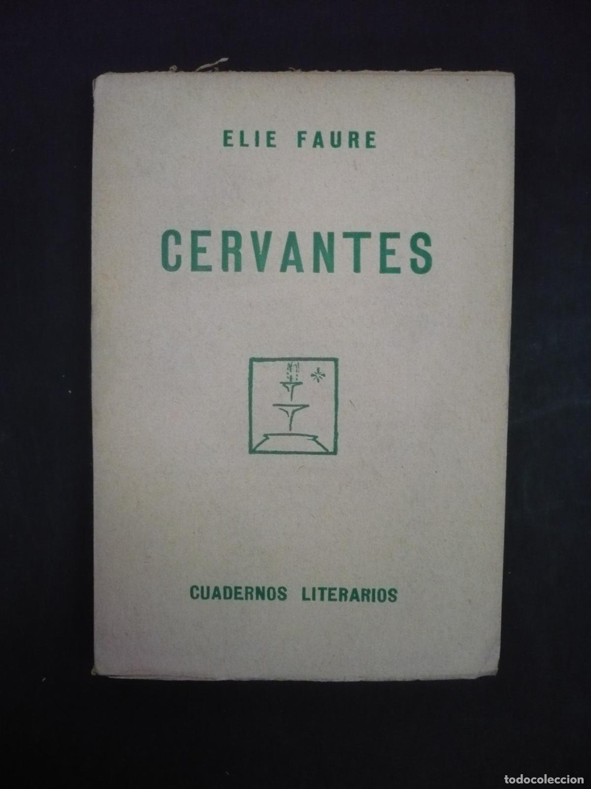 Libros: CERVANTES. - FAURE, ELIE. - Foto 1