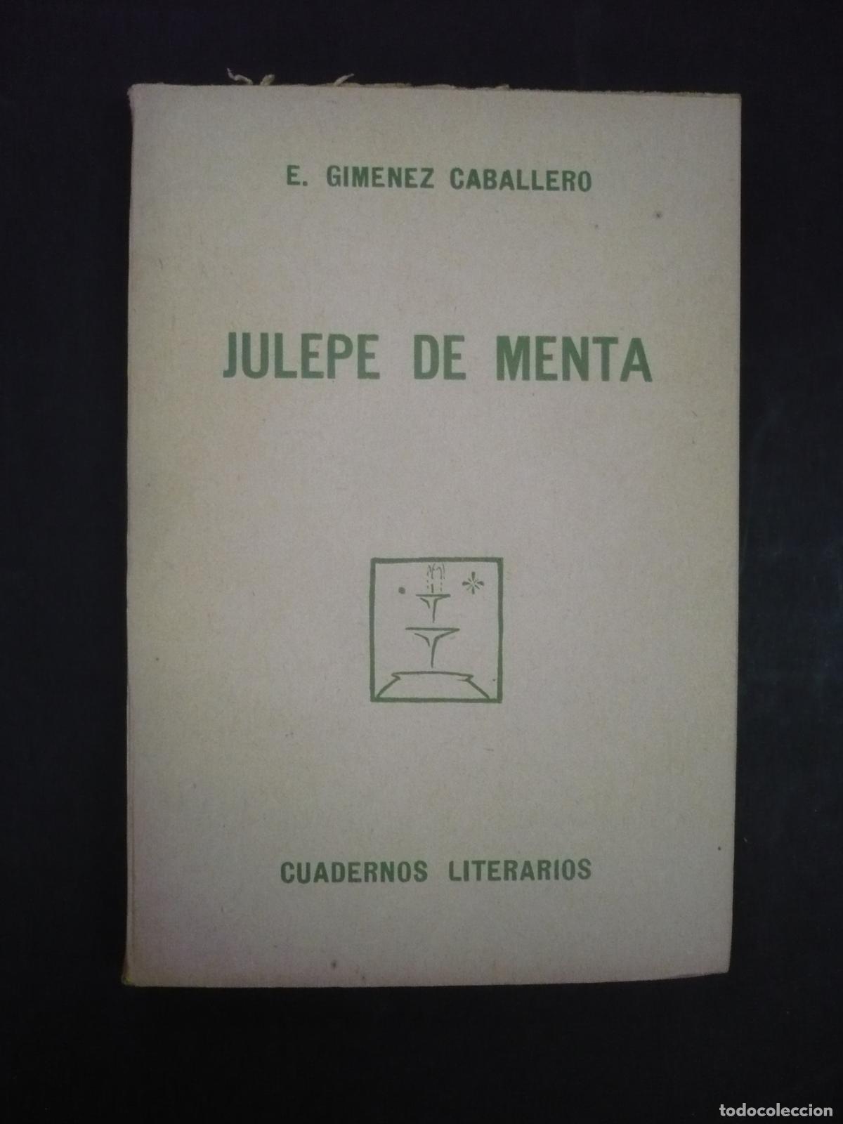 Libros: JULEPE DE MENTA. - GIMENEZ CABALLERO, E. - Foto 1