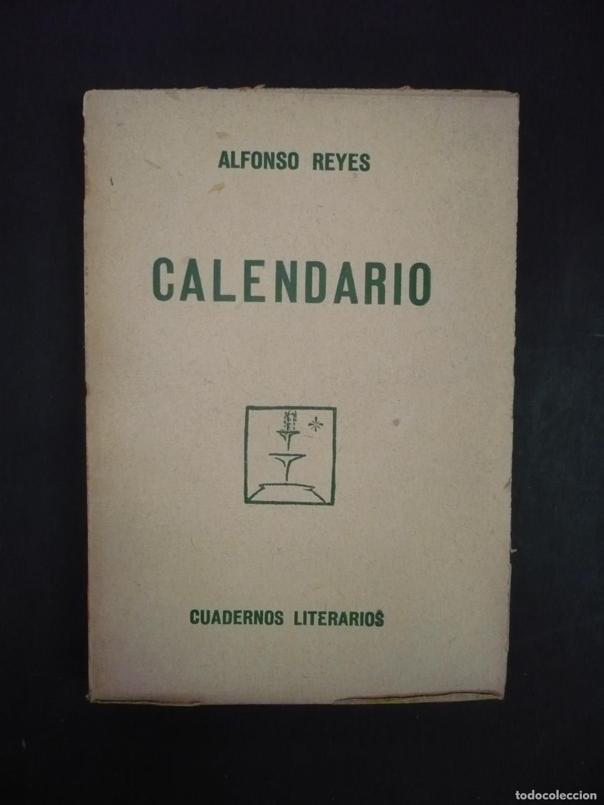 Libros: CALENDARIO. - REYES, ALFONSO. - Foto 1