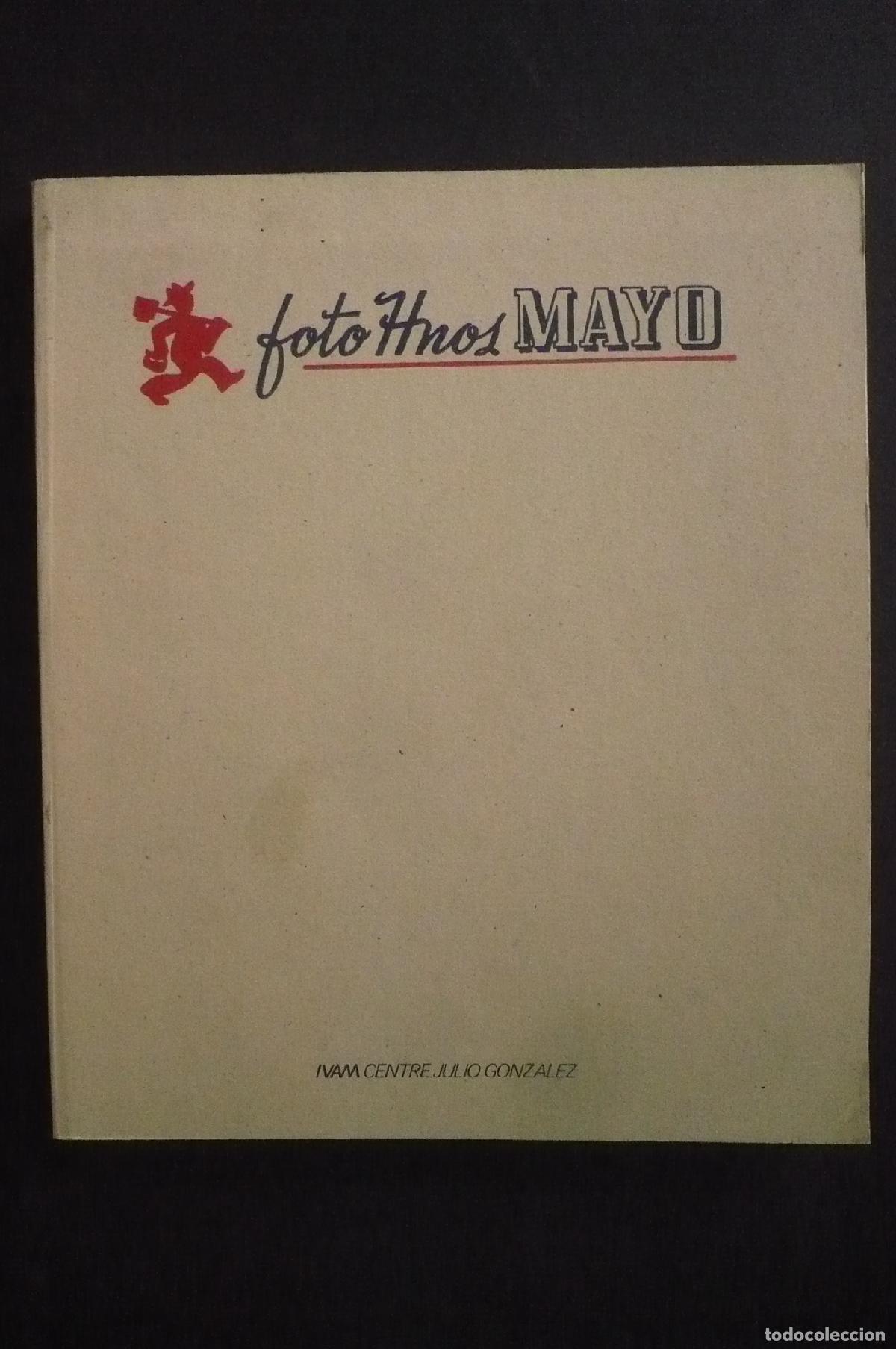 Libros: FOTO HNOS. (HERMANOS) MAYO. - Foto 1