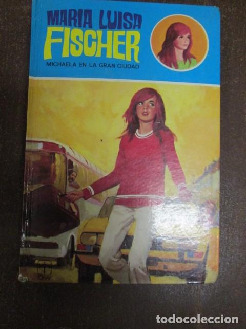 Libros: MICHAELA EN LA GRAN CIUDAD - MARIA LUISA FISCHER - Foto 1