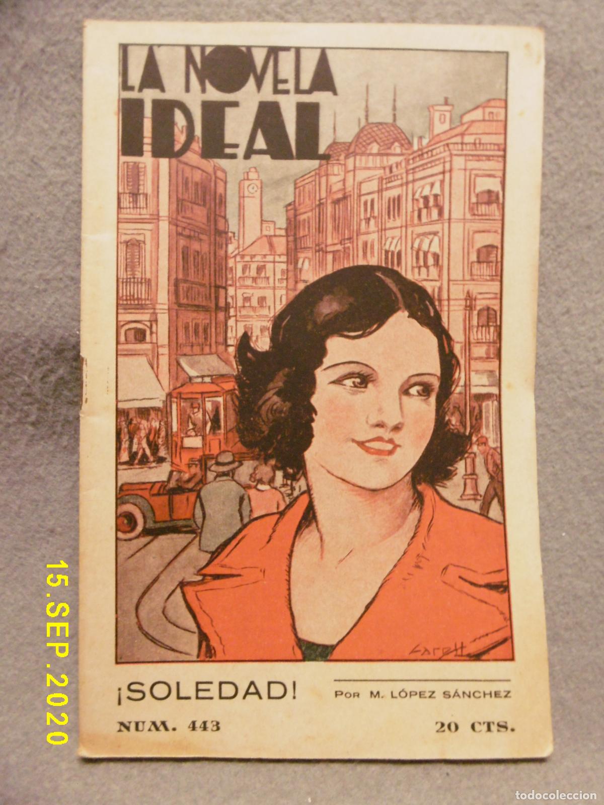 Libros: SOLEDAD. - L&Oacute;PEZ S&Aacute;NCHEZ, M. - Foto 1