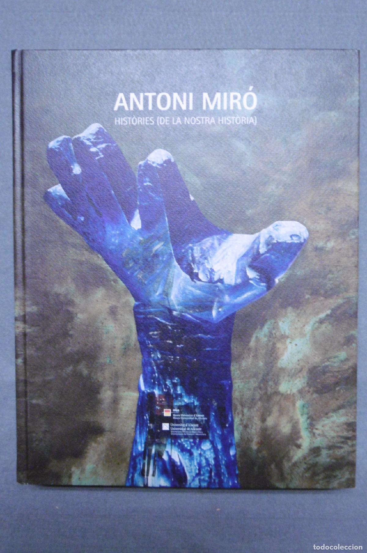 Libros: HIST&Ograve;RIES (DE LA NOSTRA HIST&Ograve;RIA). - MIR&Oacute;, ANTONI. - Foto 1