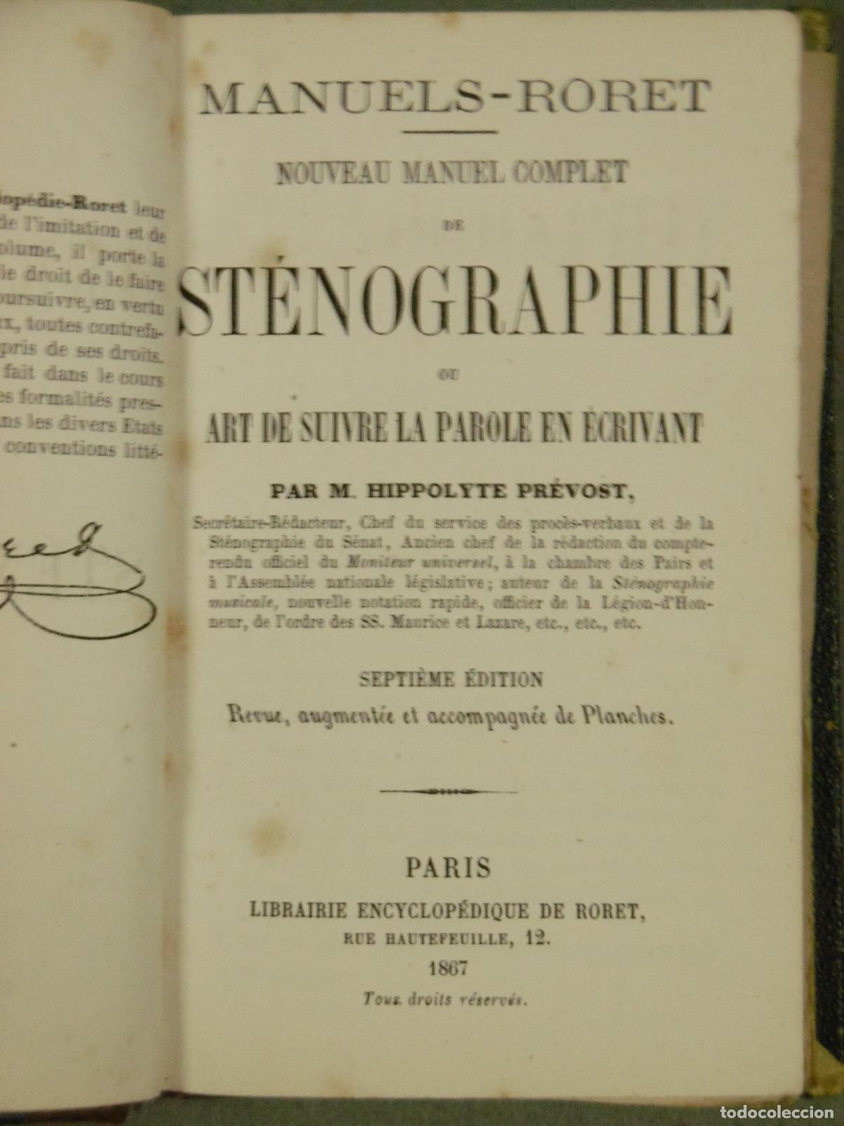 Libros: NOUVEAU MANUEL COMPLET DE ST&Eacute;NOGRAPHIE OU ART DE SUIVRE LA PAROLE EN &Eacute;CRIVANT. - PR&Eacute;VOST, HIPPOLYTE.