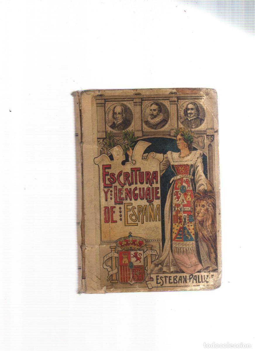 Libros: ESCRITURA Y LENGUAJE DE ESPA&Ntilde;A ESTEBAN - Foto 1