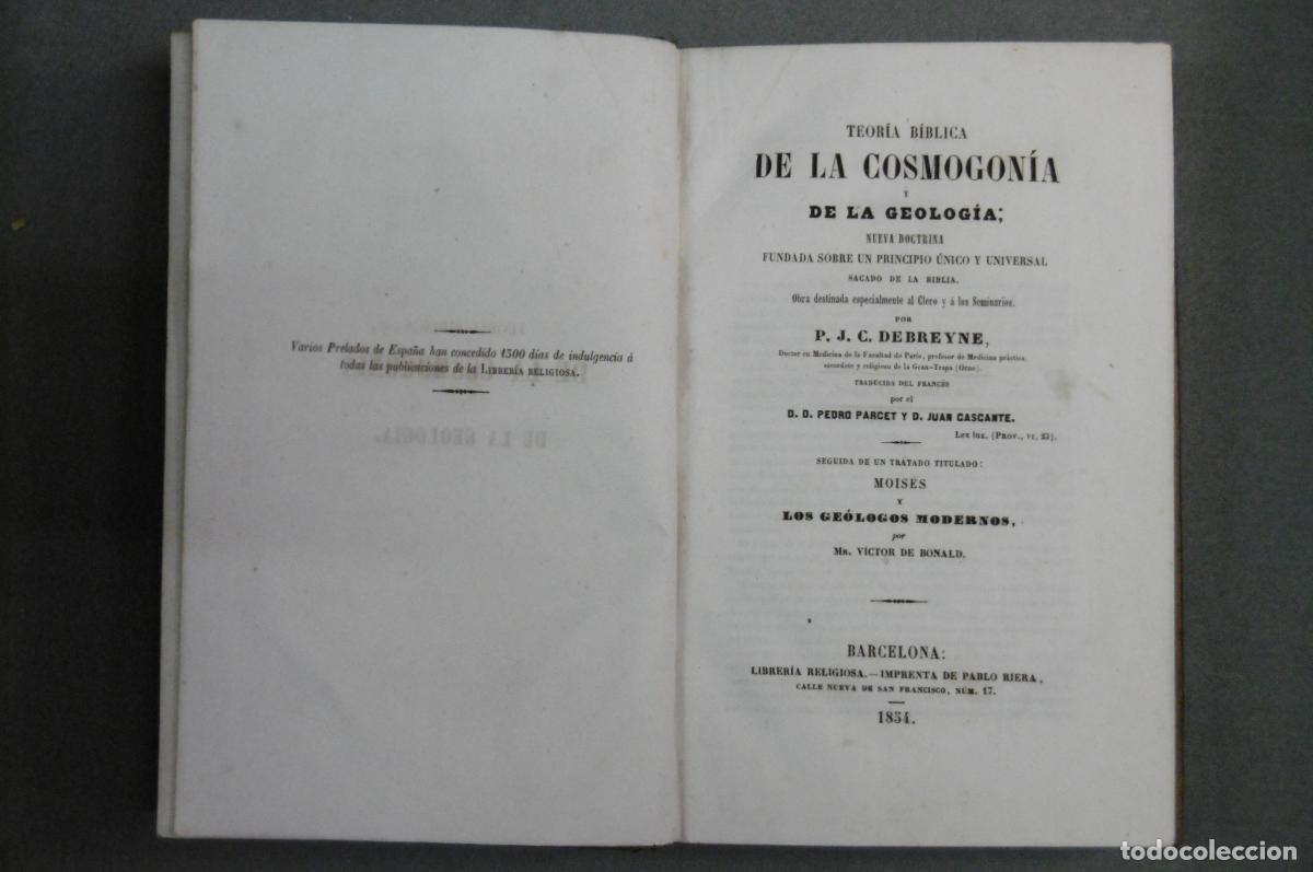 Libros: TEOR&Iacute;A B&Iacute;BLICA DE LA COSMOLOG&Iacute;A Y DE LA GEOLOG&Iacute;A; Nueva doctrina fundada sobre un principio &uacute;nico y