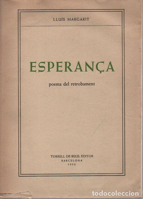 Libros: ESPERAN&Ccedil;A. POEMA DEL RETROBAMENT. - MARGARIT, LLU&Iacute;S. - Foto 1
