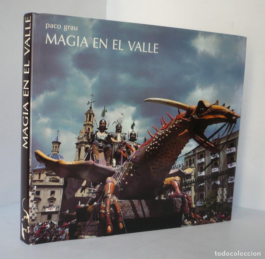 Libros: MAGIA EN EL VALLE. - GRAU, PACO; LLORENS, XIMO. - Foto 1