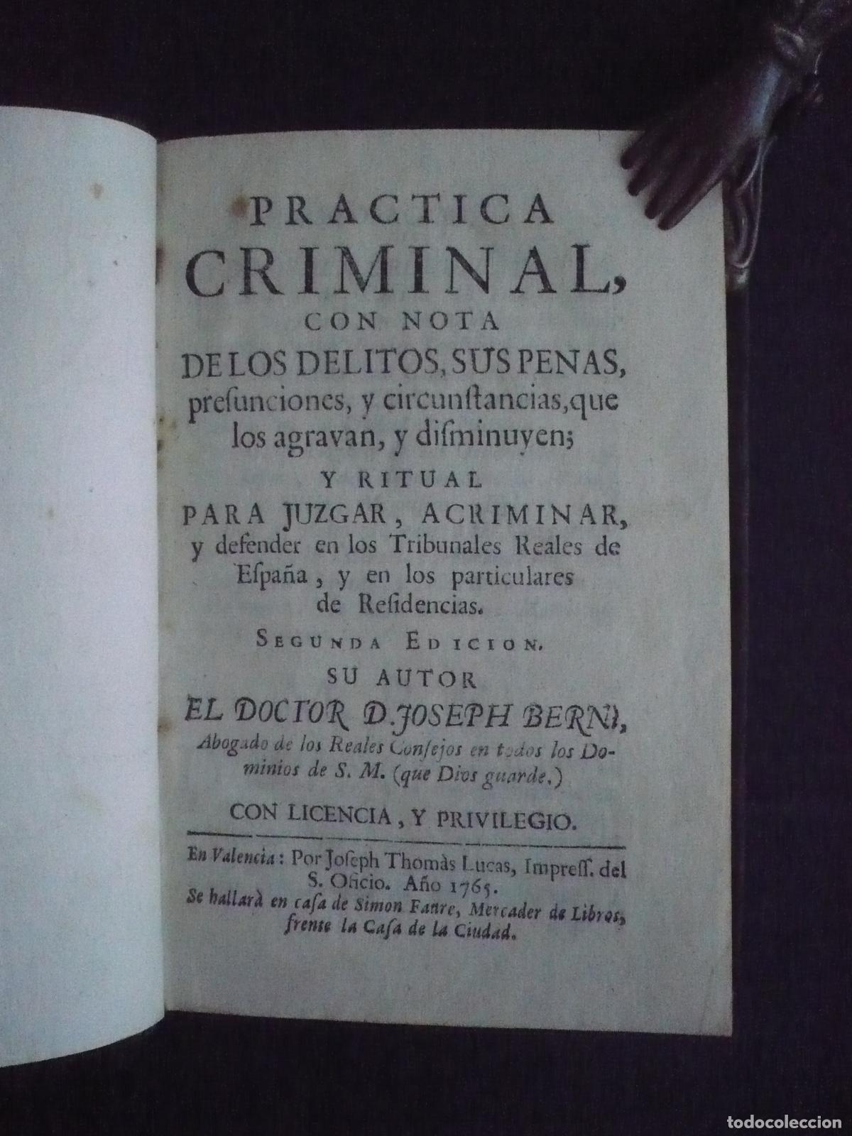 Libros: PRACTICA CRIMINAL, CON NOTA DE LOS DELITOS, SUS PENAS, PREFUNCIONES,Y CIRCUNSTANCIAS, QUE LOS AGRAVA - Foto 3