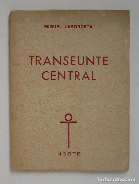 Libros: TRANSEUNTE CENTRAL. - LABORDETA, MIGUEL. - Foto 1