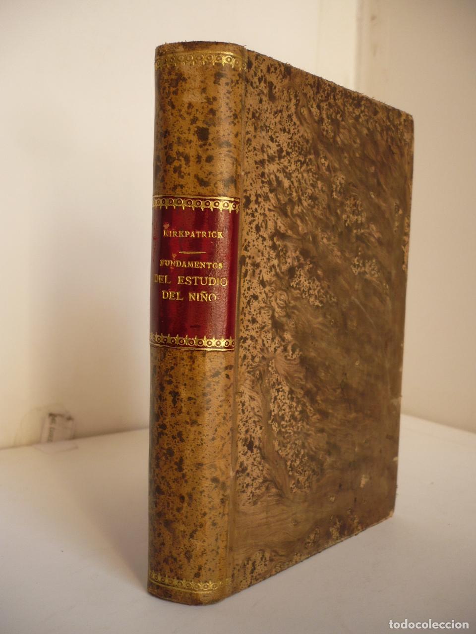 Libros: LOS FUNDAMENTOS DEL ESTUDIO DEL NI&Ntilde;O. - KIRKPATRICK, EDWIN A. - Foto 1