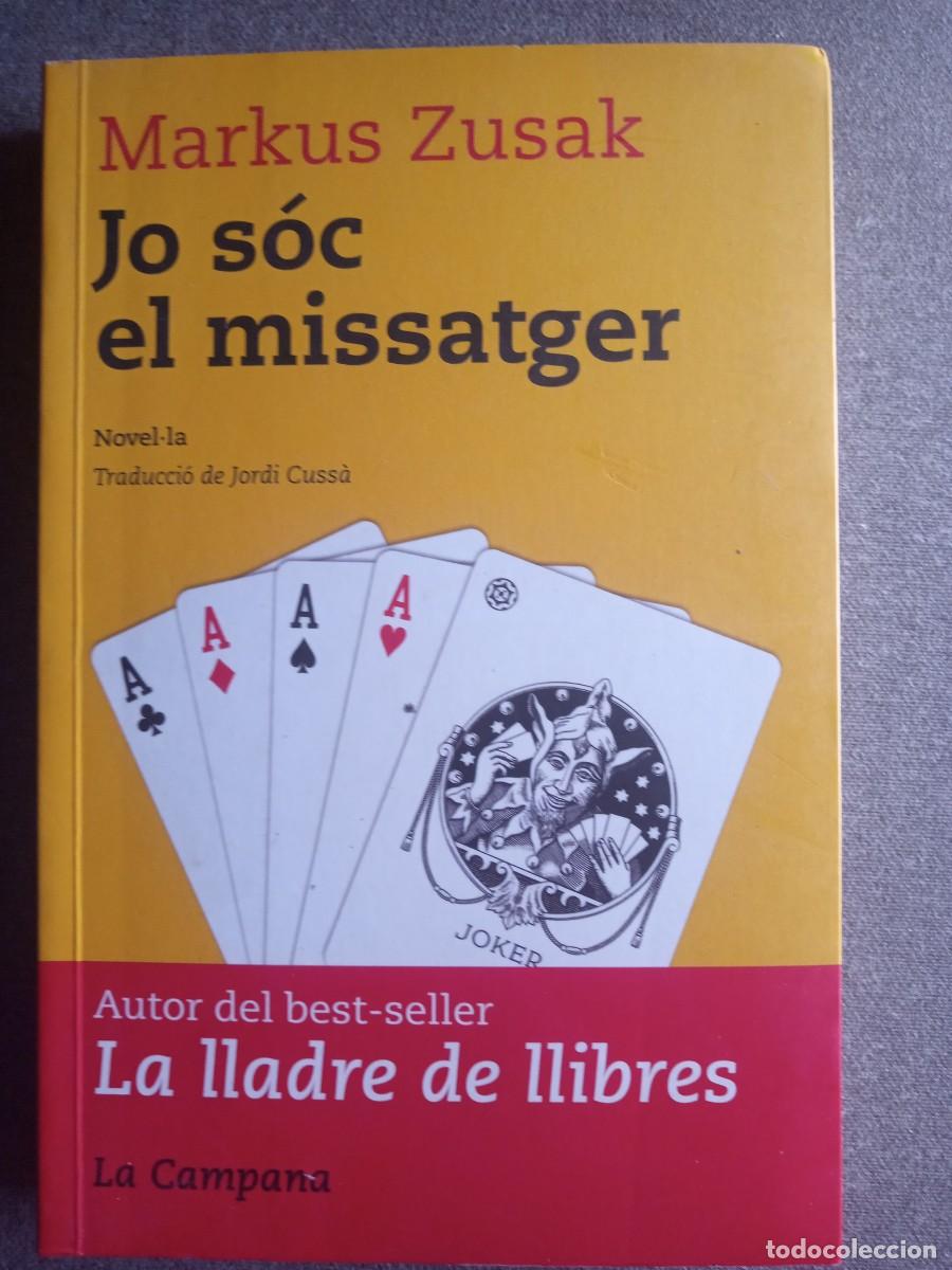 Libros: JO SOC EL MISSATGER, Markus Zusak - Foto 1