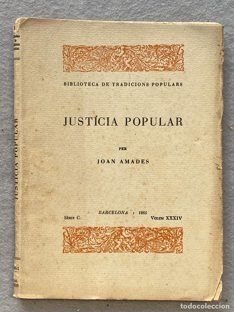 Libros: JUST&Iacute;CIA POPULAR. - AMADES, JOAN. - Foto 1