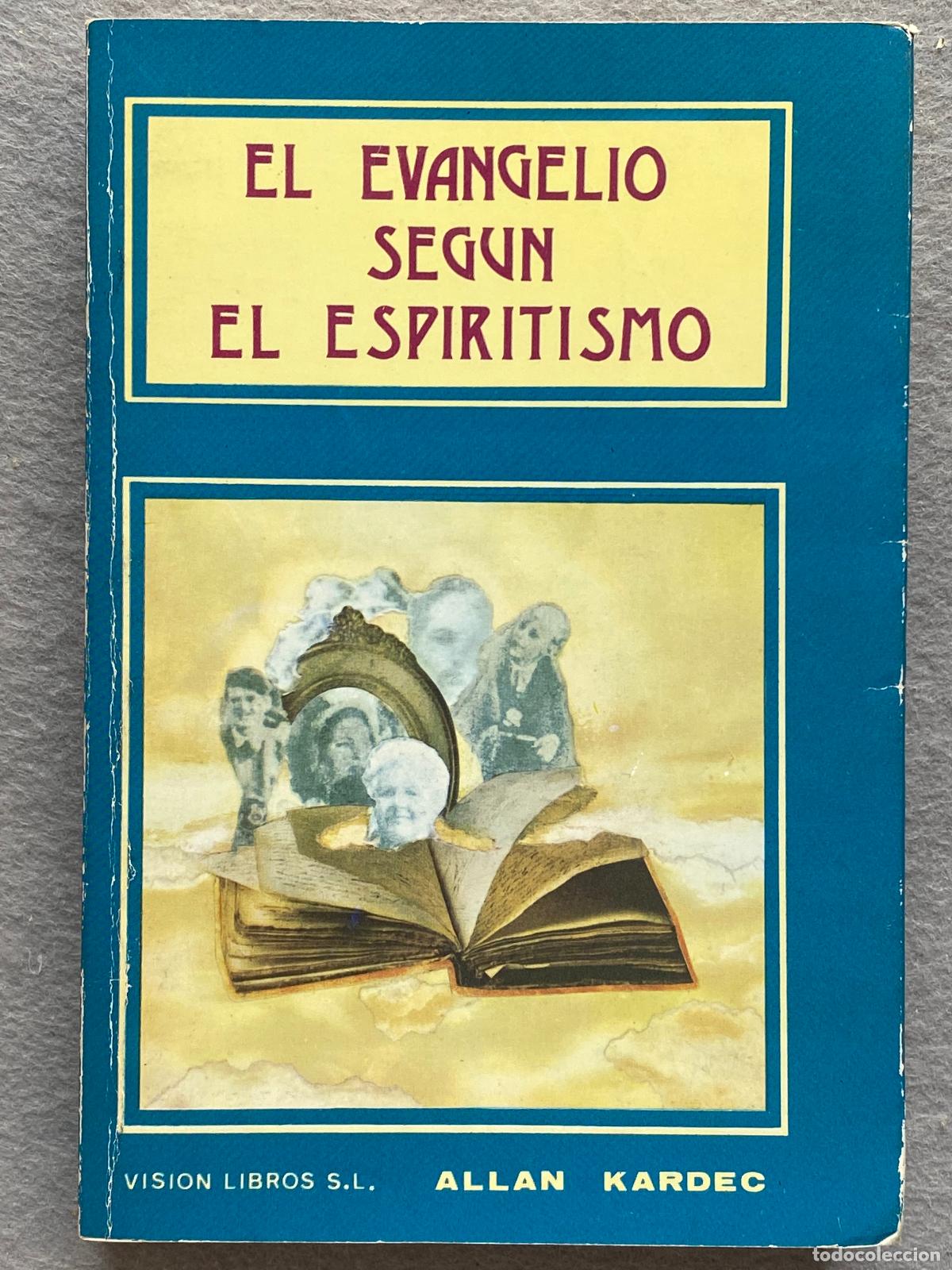 Libros: EL EVANGELIO SEG&Uacute;N EL ESPIRITISMO. - KARDEC, ALLAN. - Foto 1