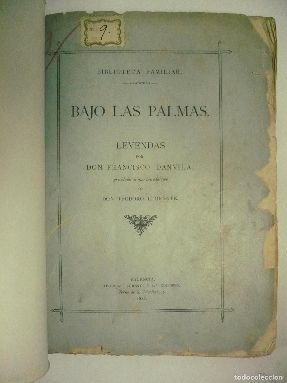 Libros: BAJO LAS PALMAS. LEYENDAS. - DANVILA, FRANCISCO. - Foto 1