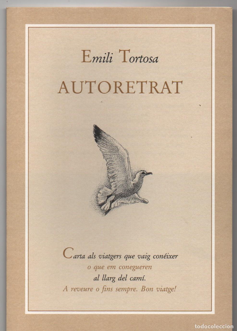 Libros: AUTORETRAT. - TORTOSA, EMILI. - Foto 1