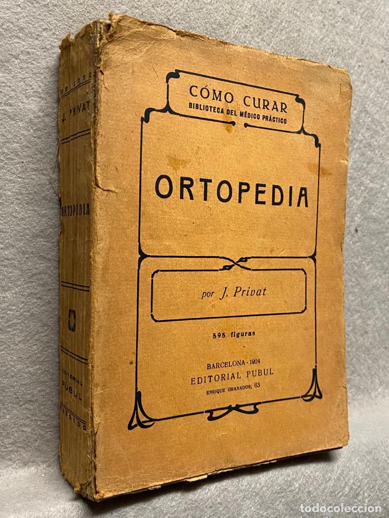 Libros: ORTOPEDIA. - PRIVAT, J. - Foto 1