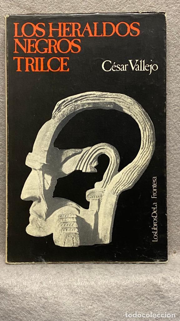 Libros: LOS HERALDOS NEGROS. TRILCE. - VALLEJO, C&Eacute;SAR. - Foto 1