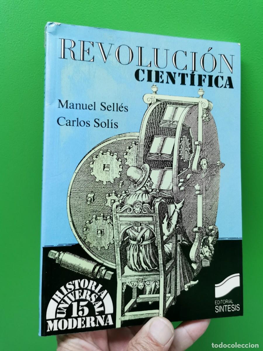 Libros: MANUEL SELLES/ CARLOS SOL&Iacute;S. REVOLUCI&Oacute;N CIENT&Iacute;FICA. SINTESIS - Foto 1