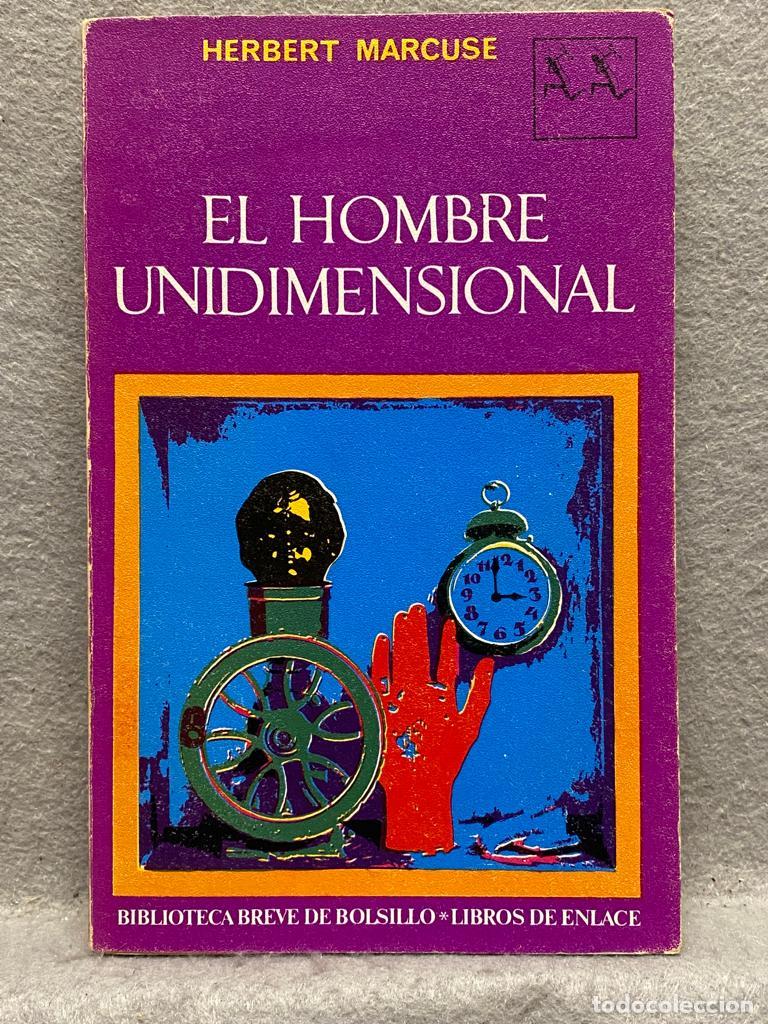 Libros: EL HOMBRE UNIDIMENSIONAL. - MARCUSE, HERBERT. - Foto 1