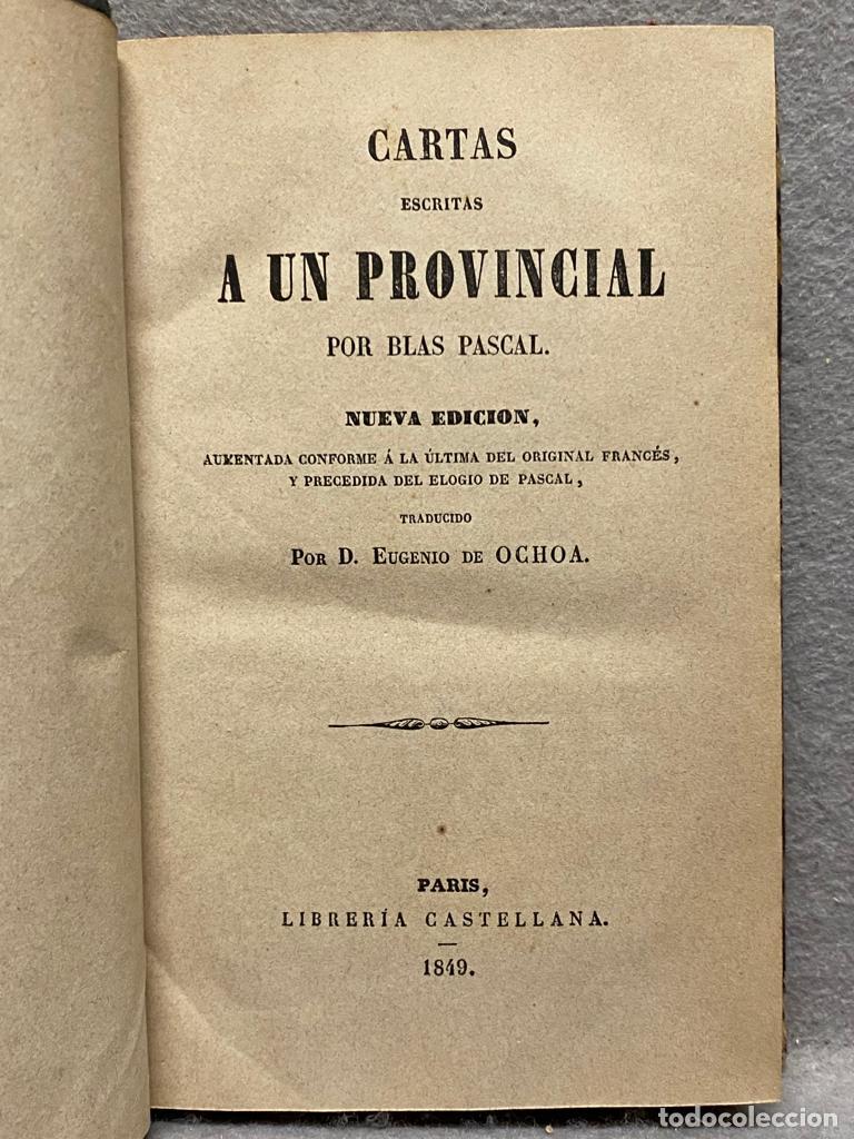 Libros: CARTAS ESCRITAS A UN PROVINCIAL. - PASCAL, BLAS. - Foto 3