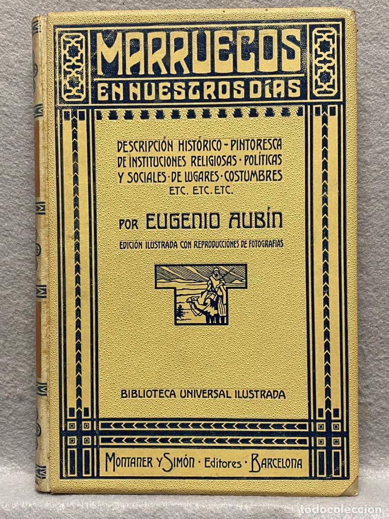 Libros: MARRUECOS EN NUESTRO D&Iacute;AS. - AUB&Iacute;N, EUGENIO. - Foto 1