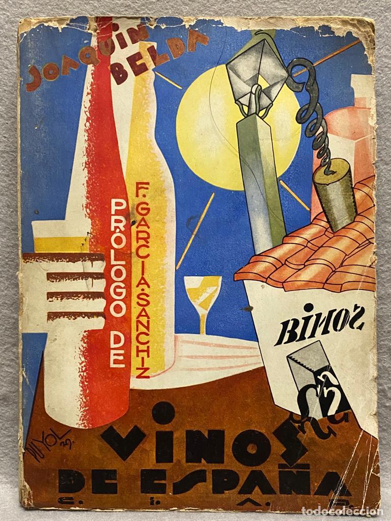 Libros: VINOS DE ESPA&Ntilde;A. 1&ordf; ed. - BELDA, JOAQU&Iacute;N. - Foto 1