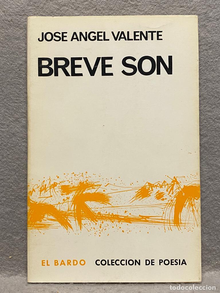 Libros: BREVE SON. 1&ordf; edici&oacute;n. - VALENTE, JOS&Eacute; &Aacute;NGEL. - Foto 1