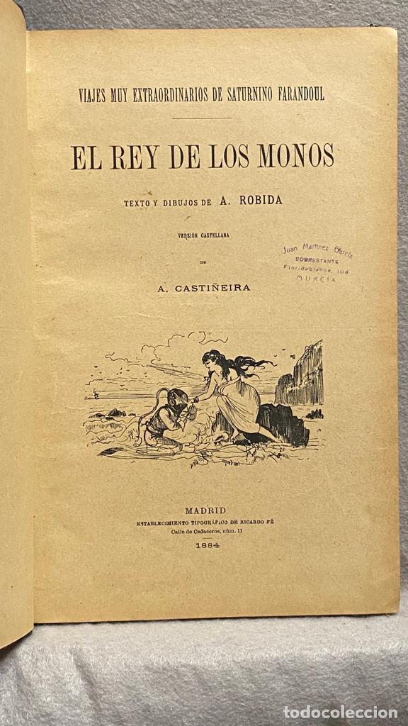 Libri di seconda mano: VIAJES DE SATURNINO FARANDOUL. EL REY DE LOS MONOS; EN BUSCA DEL ELEFANTE BLANCO. - ROBIDA, A.