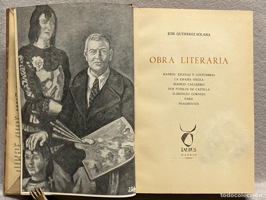 Libros: OBRA LITERARIA. - GUTIERREZ SOLANA , JOS&Eacute;. - Foto 3