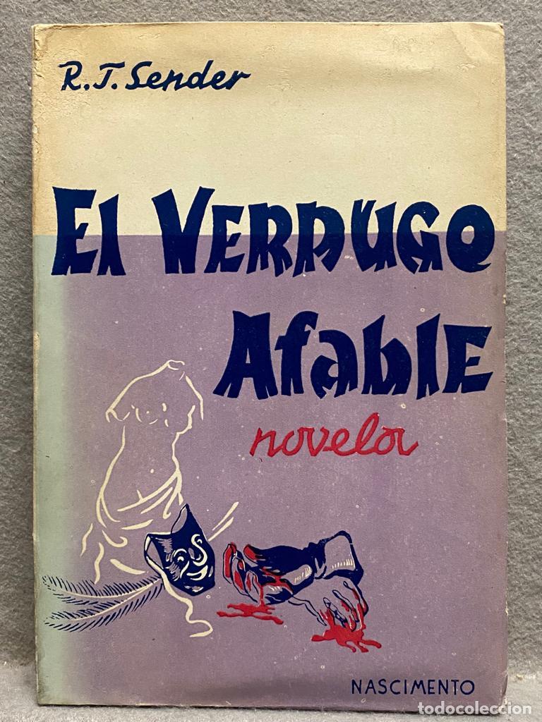 Libros: EL VERDUGO AFABLE. - SENDER, RAM&Oacute;N. - Foto 1