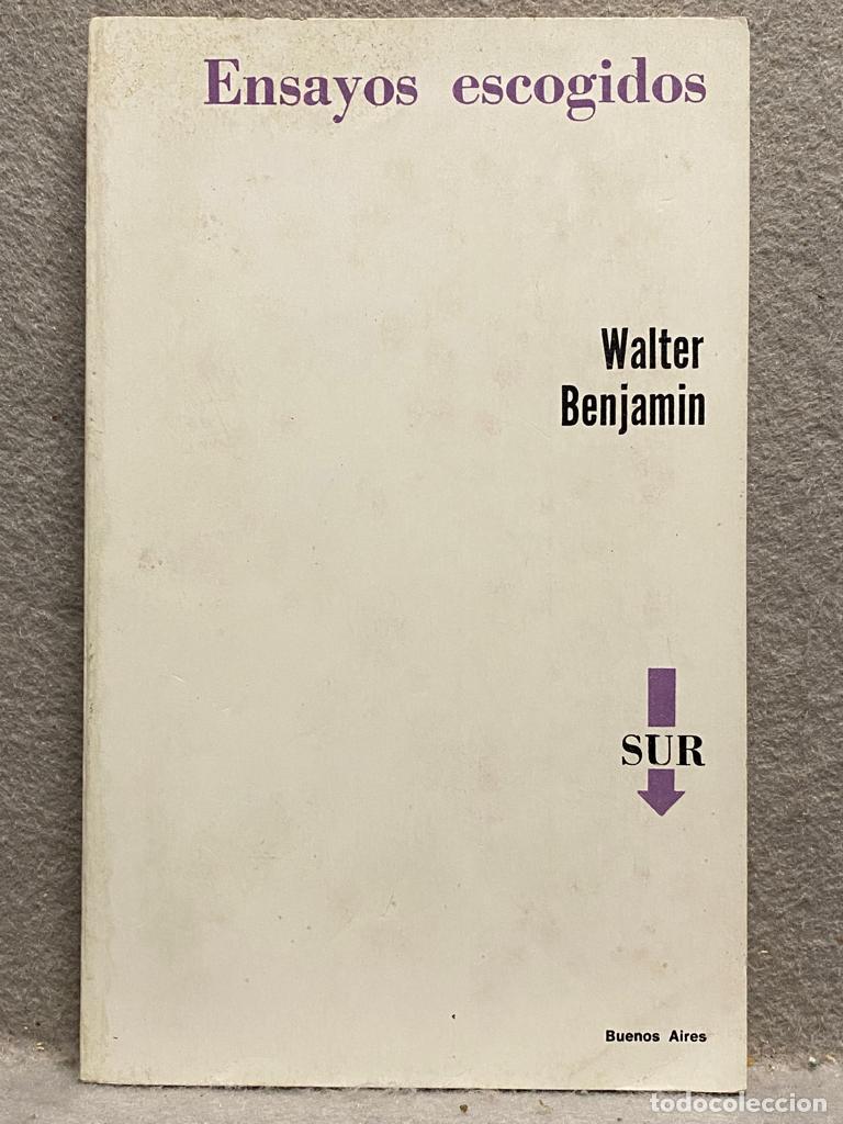 Libros: ENSAYOS ESCOGIDOS. - BENJAMIN, WALTER. - Foto 1