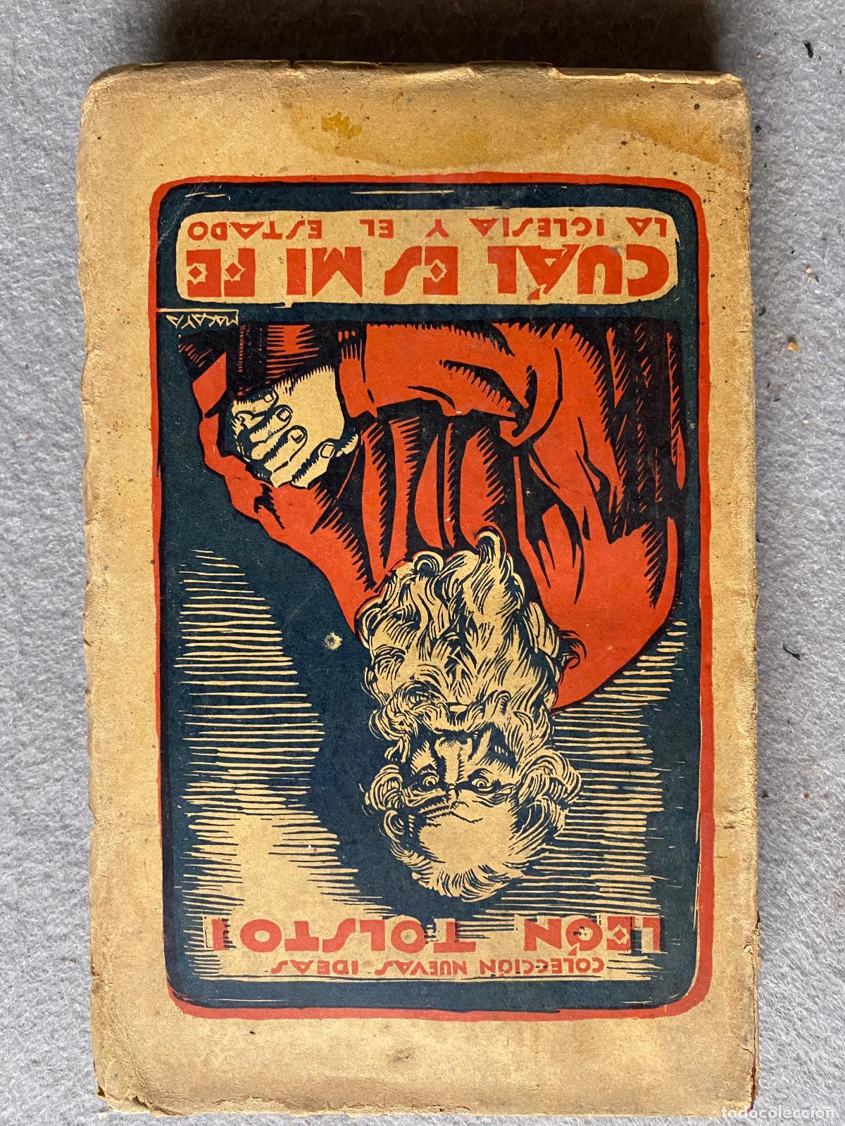 Libros: CU&Aacute;L ES MI FE. La Iglesia y el Estado. - TOLSTOI, LE&Oacute;N. - Foto 1