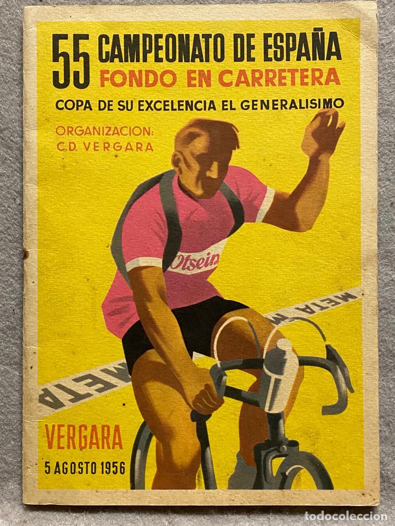 Libros: CICLISMO - 55 CAMPEONATO DE ESPA&Ntilde;A FONDO DE CARRETERA. Copa de su Excelencia el Generalisimo.
