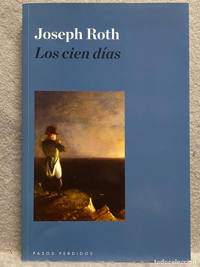 Libros: LOS CIEN D&Iacute;AS. - ROTH, JOSEPH. - Foto 1