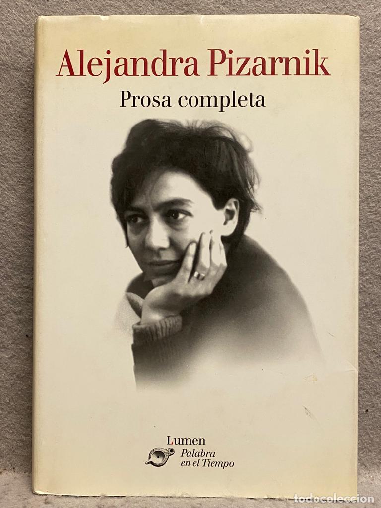 Libros: PROSA COMPLETA. - PIZARNIK, ALEJANDRA. - Foto 1