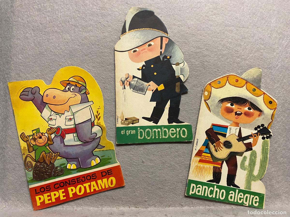 B&uuml;cher: LOTE DE 3 CUENTOS TROQUELADOS. El gram bombero; Pancho alegre y Los consejos de Pepe Potamo.