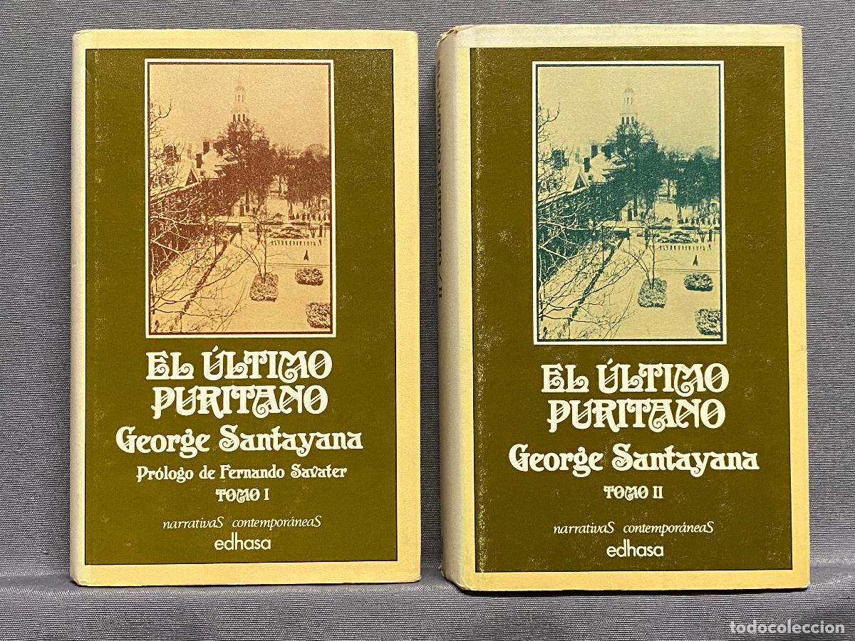 Libros: EL &Uacute;LTIMO PURITANO 2 VOL. - SANTAYANA, GEORGE - - Foto 1