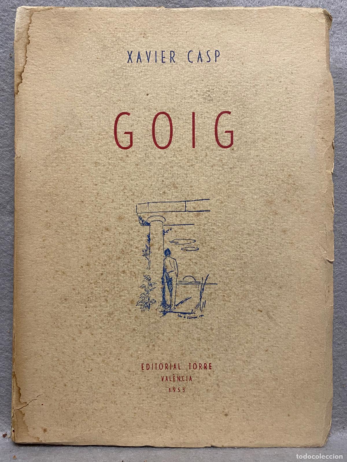Libros: GOIG. - CASP, XAVIER. - Foto 1
