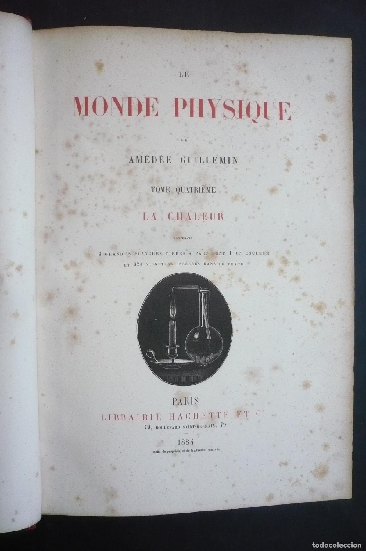 Libros: LE MONDE PHYSIQUE. - GUILLEMIN, AM&Eacute;D&Eacute;E. - Foto 9