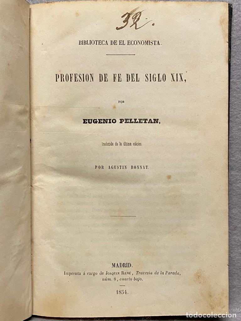 Libros: PROFESION DE FE DEL SIGLO XIX. - PELLETAN, EUGENIO. - Foto 1