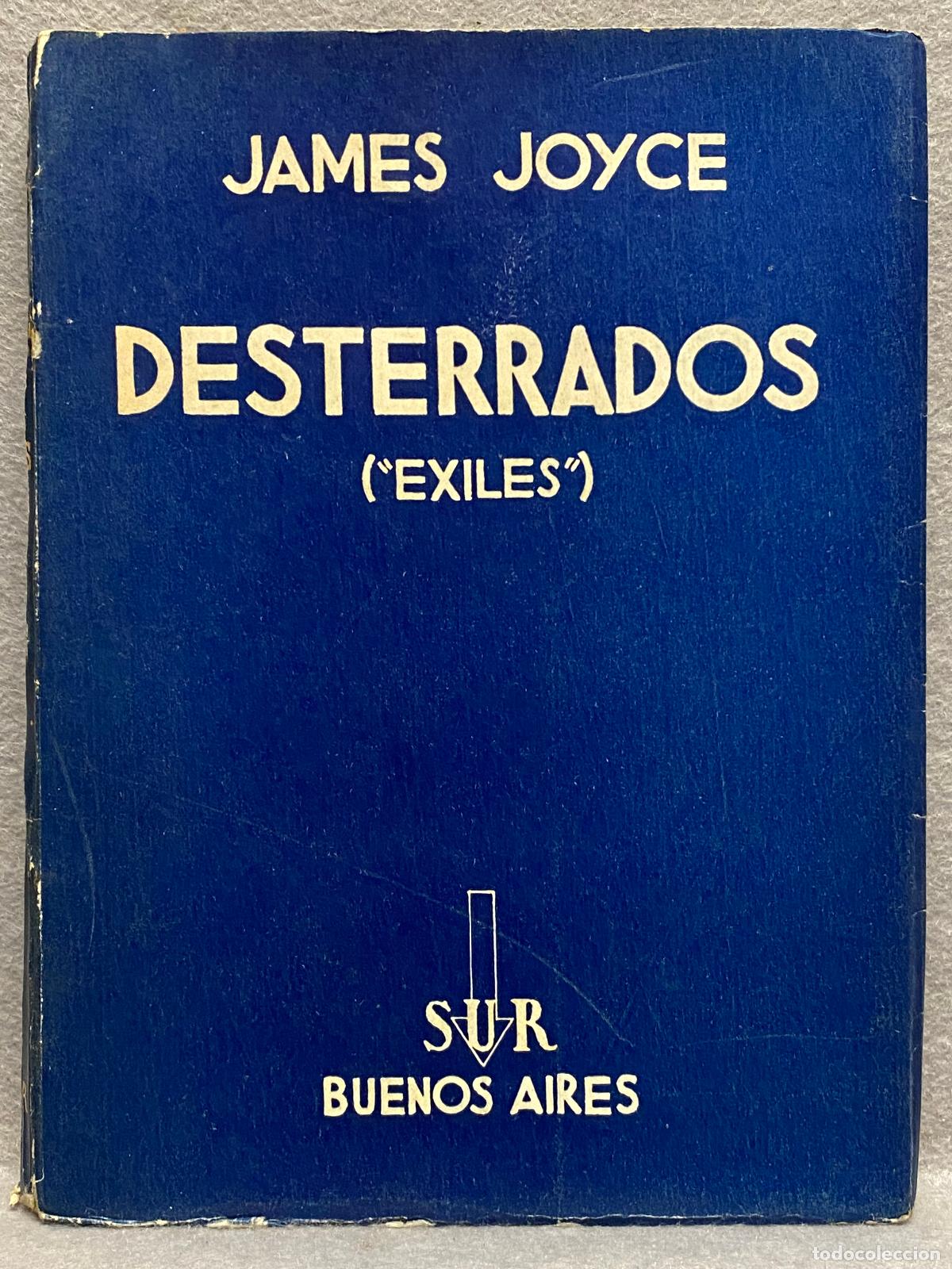 Libros: DESTERRADOS (EXILES): COMEDIA EN TRES ACTOS. - JOYCE, JAMES. - Foto 1